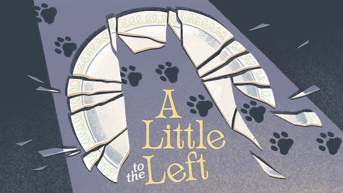How to Play A Little to the Left